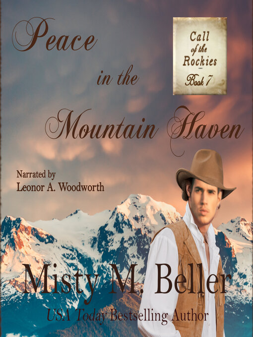 Title details for Peace in the Mountain Haven by Misty M. Beller - Available